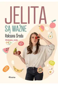 Jelita s� wa�ne