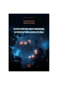 Bezpiecze�stwo mi�dzynarodowe w perspektywie...