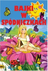 Bajki w sp�dniczkach