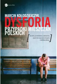 Dysforia przypadki mieszczan polskich