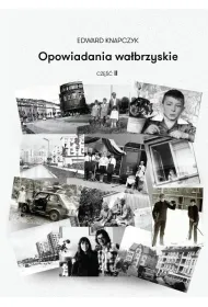 Opowiadania wa�brzyskie cz.2
