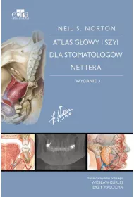Atlas anatomii g�owy i szyi dla stomatolog�w Nettera