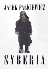 Syberia. Biegun zimna, polski �lad i dobros�siedzkie relacje