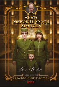 Przedostatnia pu�apka. Seria niefortunnych zdarze�. Tom 12
