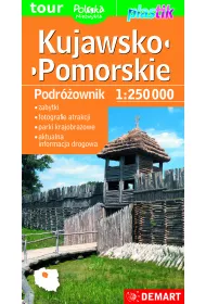 Podr�ownik. Mapa wojew�dztwa - Kujawsko-pomorskie 1:250 000