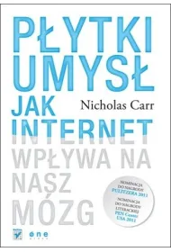 P�ytki umys�. Jak internet wp�ywa na nasz m�zg