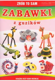 Zrb to sam zabawki z guzikw