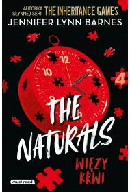 Wizy krwi. The Naturals. Tom 4