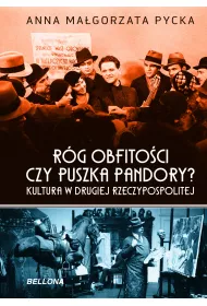eBook R�g obfito�ci czy puszka Pandory? Kultura w Drugiej Rzeczypospolitej mobi epub