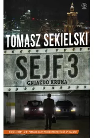Gniazdo Kruka. Sejf. Tom 3