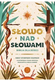 S�owo nad s�owami. Biblia dla dzieci