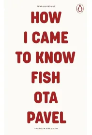How I Came to Know Fish