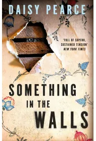 Something in the Walls