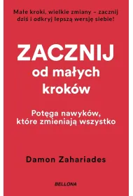 Zacznij od ma�ych krok�w