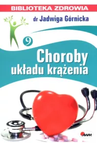 Biblioteka zdrowia Choroby uk�adu kr��enia