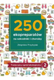 250 ekopreparat�w na szkodniki i choroby