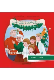 Antek i Antosia. Tydzie� przed… Bo�ym Narodzeniem