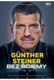 eBook Bez ciemy. Moja niesamowita dekada w Formule 1 epub