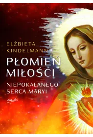 P�omie� Mi�o�ci Niepokalanego Serca Maryi