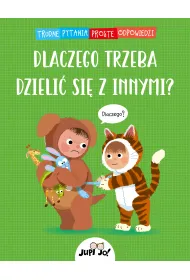 Dlaczego trzeba dzieli� si� z innymi?
