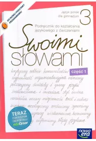 Swoimi s�owami. Podr�cznik do kszta�cenia j�zykowego z �wiczeniami dla klasy 3 gimnazjum. Cz�� 1 z dost�pem do EduQrsor