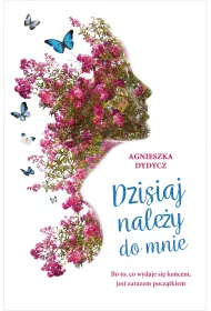 Dzisiaj naley do mnie