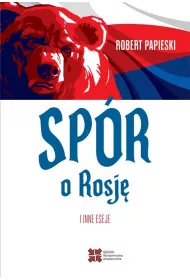 Sp�r o Rosj� i inne eseje