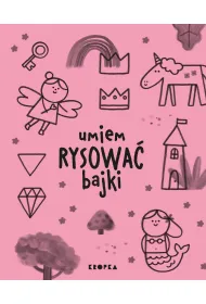 Umiem rysowa� bajki