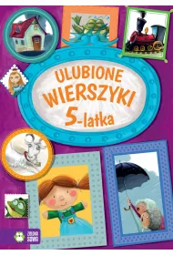 Ulubione wierszyki 5-latka