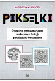 Pikselki �wiczenia grafomotoryczne doskonal�ce funkcje percepcyjno-motoryczne