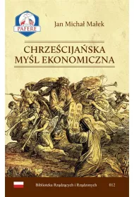Chrze�cija�ska My�l Ekonomiczna