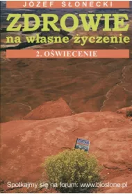 Zdrowie na w�asne �yczenie 2. O�wiecenie