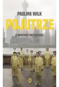Pojutrze o miastach przysz�o�ci