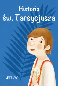 Historia �w. Tarsycjusza