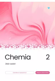 Chemia. Zbir zada. Matura 2023-2025. Tom 2