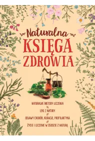 Naturalna ksi�ga zdrowia