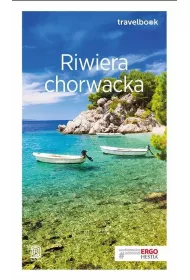 Riwiera chorwacka. Travelbook