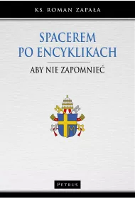 Spacerem po encyklikach