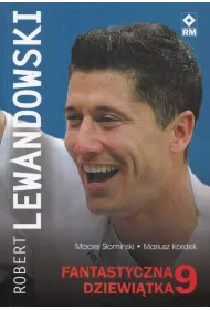 Robert Lewandowski fantastyczna 9