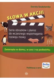 S�owa w akcji! Zwierz�ta w domu, w zoo i na podw�rku