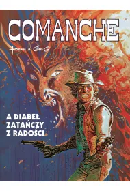 A diabe� zata�czy z rado�ci. Comanche. Tom 9