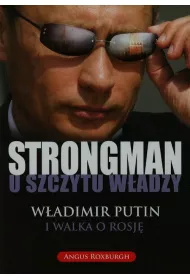 Strongman u szczytu w�adzy