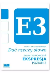 Da� rzeczy s�owo. Ekspresja - poziom 3.