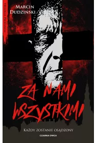 Za nami wszystkimi. Trylogia Profanum. Tom 3