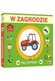 Ma�e wyprawy. W zgrodzie