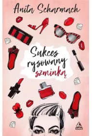 Sukces rysowany szmink�