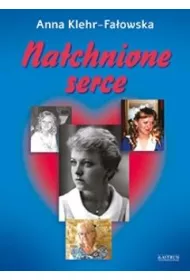 Natchnione serce. Tomik poetycki