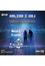Audiobook Kalina i Kaj. Ksika teoretycznie dla dzieci CD