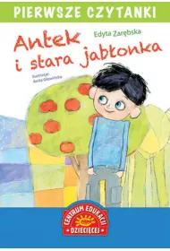 Pierwsze czytanki. Antek i stara jab�onka