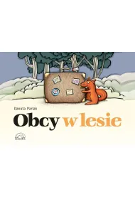 Obcy w lesie